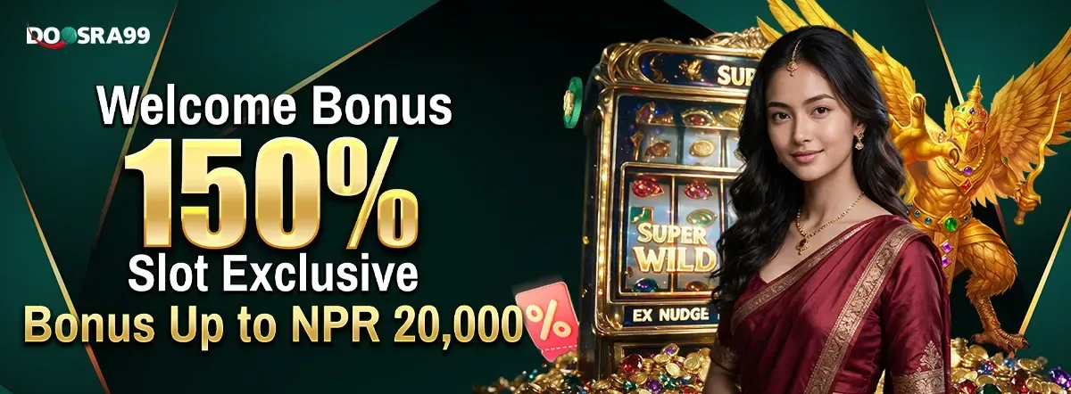 doosra99 150% Welcome Bonus Slots